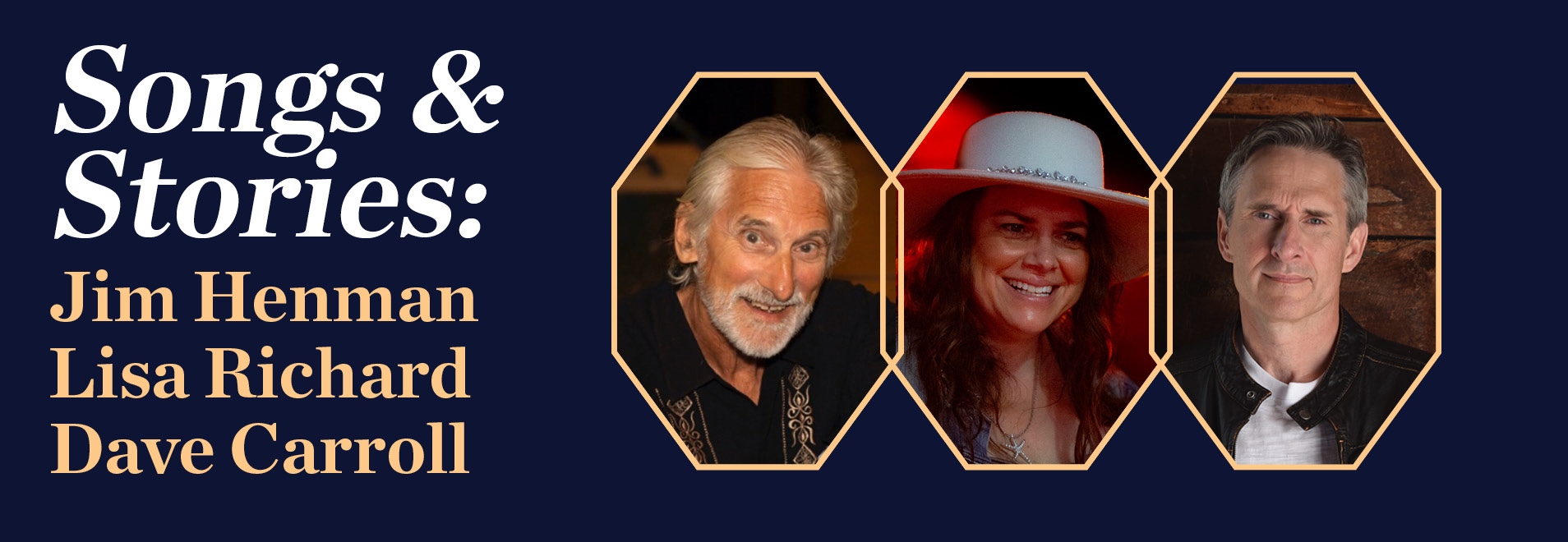 6 DOOR TIX! Songs & Stories: Jim Henman + Lisa Richard + Dave
