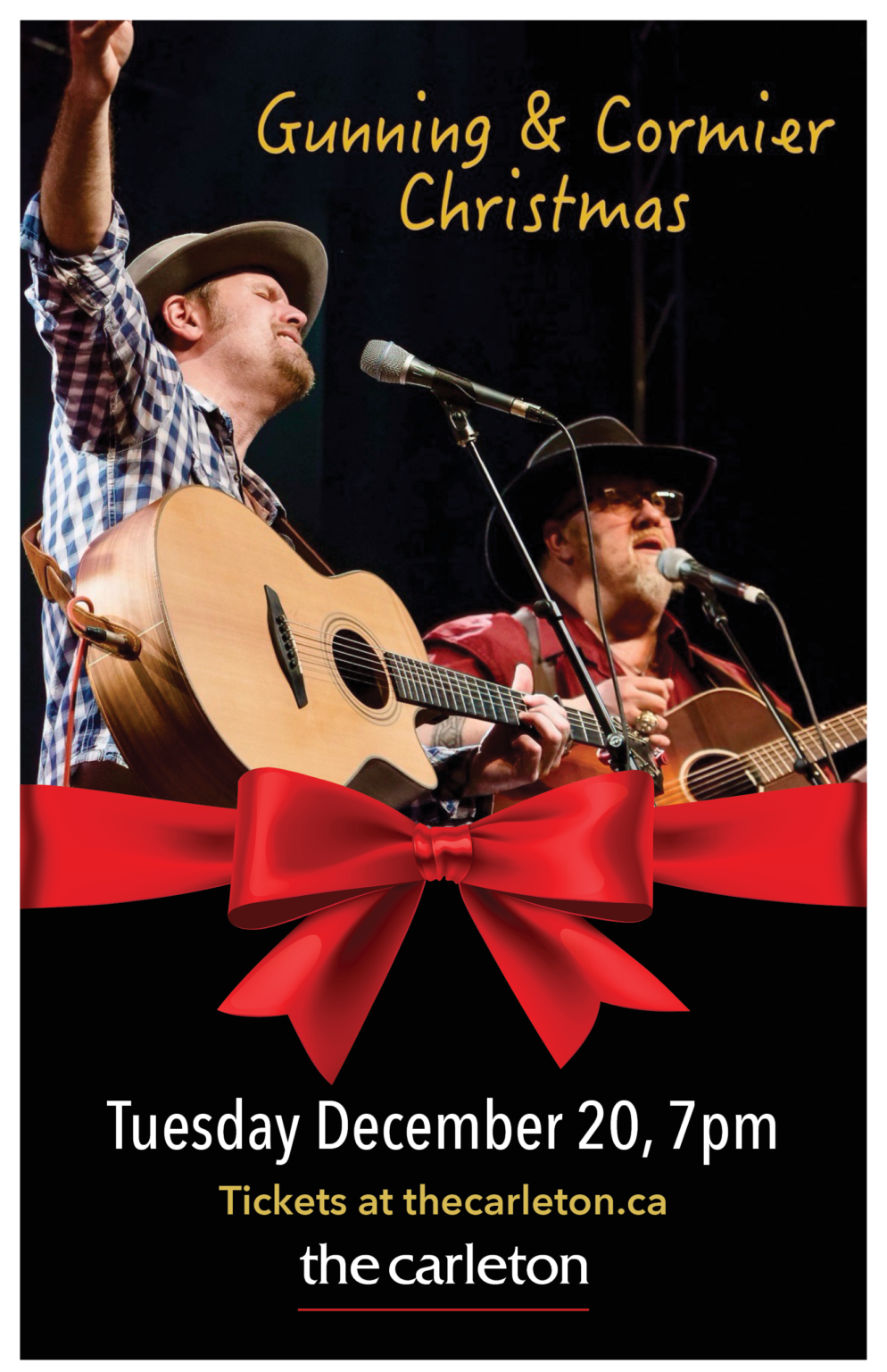 SOLD OUT A Dave Gunning & J.P. Cormier Christmas The Carleton