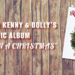 Kenny & Dolly's A Christmas To Remember